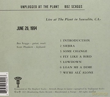 Boz Scaggs: Unplugged At The Plant [CD]