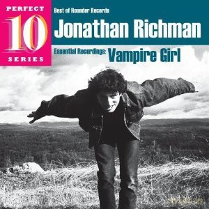 Jonathan Richman: Vampire Girl [CD]