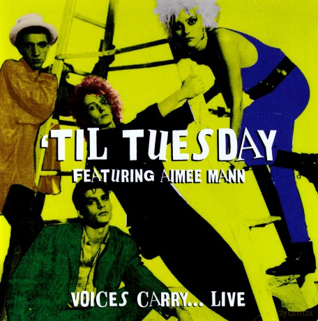 Til Tuesday & Aimee Mann: Voices Carry [CD]