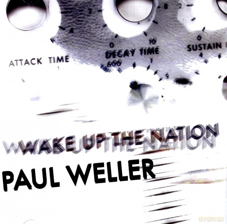 Paul Weller: Wake Up The Nation- De Luxe Editiom [CD]