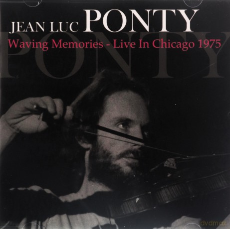 Jean Luc Ponty: Waving Memories - Live In Chicago 1975 [CD]