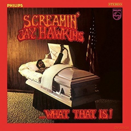 Screamin Jay Hawkins: What that Is! [Winyl]