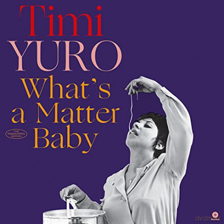 Timi Yuro: Whats A Matter Baby + 2 Bonus Tracks [Winyl]