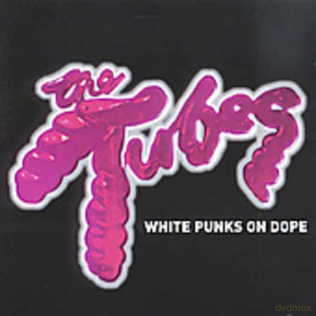 Tubes: White Punks On Dope [CD]