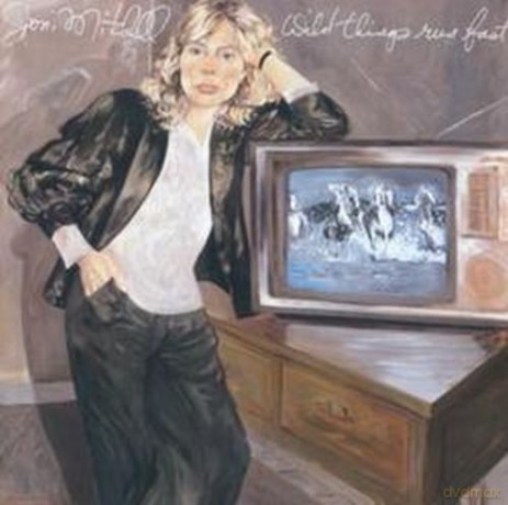 Joni Mitchell: Wild things Run Fast [CD]