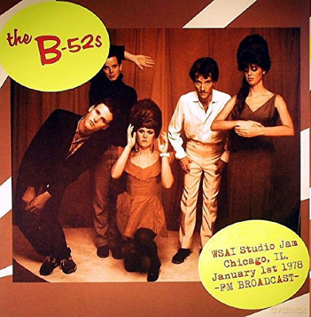 B-52S: Wsai Studio Jam Chicago Il January 1st [Winyl]
