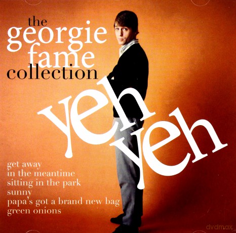 Georgie Fame: Yeh Yeh - The Collection [CD]