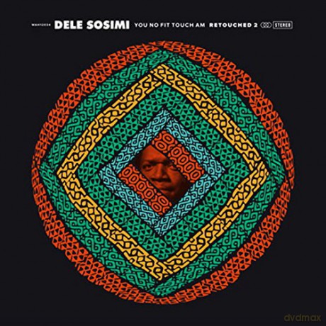 Dele Sosimi: You No Fit Touch Am Retouched 2 [Winyl]