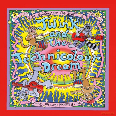 Twink And The Technicolour Dream: Youve Reached For The Stars [CD]
