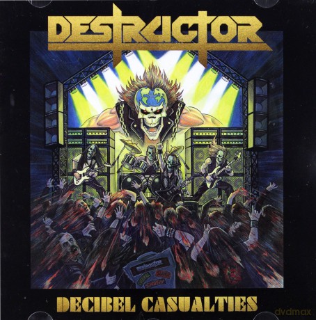 Destructor: Decibel Casualties [CD]