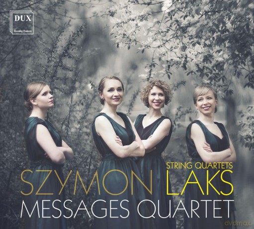 Messages Quartet: Szymon Laks String Quartets [CD]