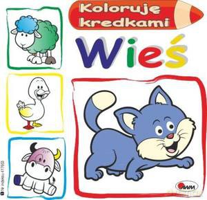 Koloruję kredkami. Wieś - Mirosława Kwiecińska [KSIĄŻKA]