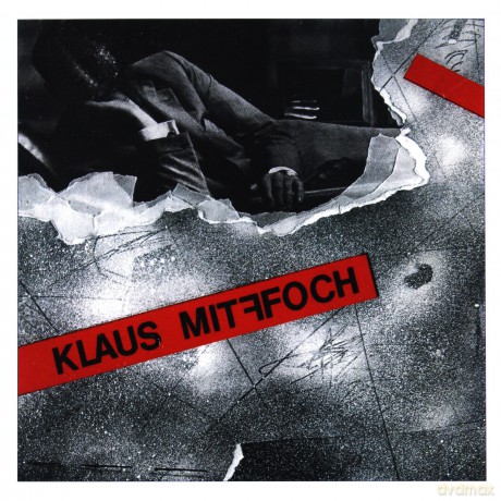 Klaus Mitffoch: Klaus Mitffoch [CD]