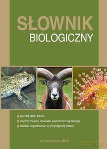 Słownik biologiczny [KSIĄŻKA]