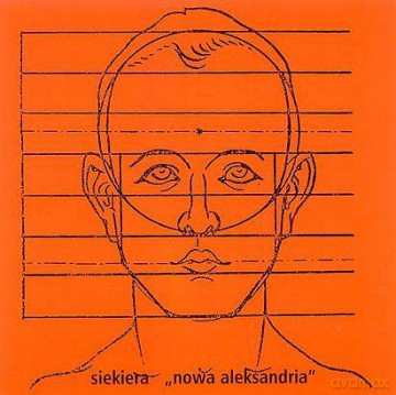 Siekiera: Nowa Aleksandria [CD]
