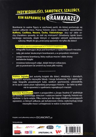 Bramkarze samotnicy. Akrobaci dyrygenci. Zostań mistrzem - Joanna Jagiełło [KSIĄŻKA]
