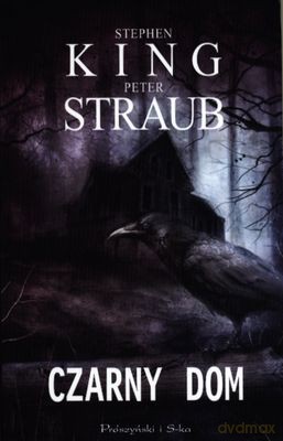 Czarny dom (pocket) - Stephen King [KSIĄŻKA]