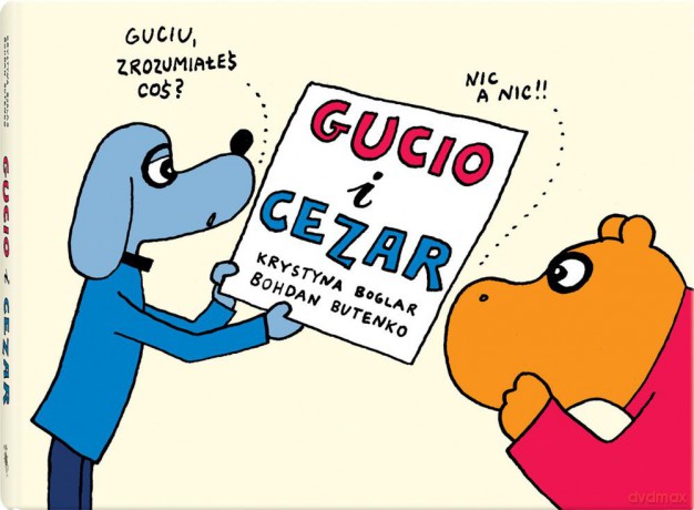 Gucio i Cezar - Krystyna Boglar [KSIĄŻKA]