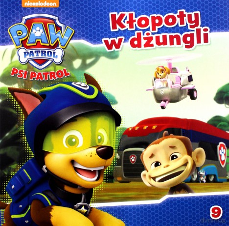 Kłopoty w dżungli. Psi Patrol (Tom 9) [KSIĄŻKA]