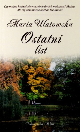 Ostatni list (pocket) - Maria Ulatowska [KSIĄŻKA]