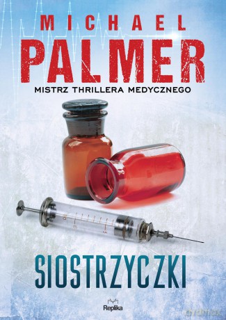 Siostrzyczki - Michael Palmer [KSIĄŻKA]