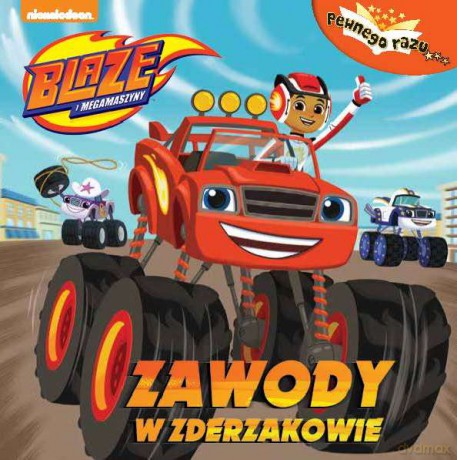 Zawody w Zderzakowie. Blaze i megamaszyny [KSIĄŻKA]