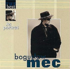 Bogusław Mec: The Best - Jej Portret [CD]