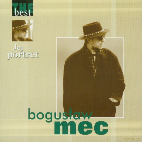 Bogusław Mec: The Best - Jej Portret [CD]