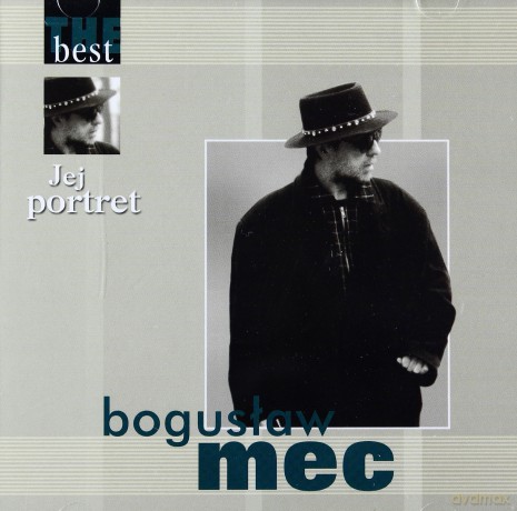 Bogusław Mec: The Best - Jej Portret [CD]