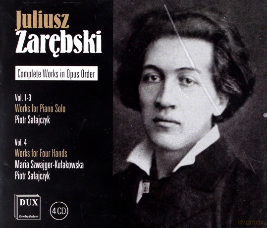 Juliusz Zarębski Complet Works in Opus Order [4CD]