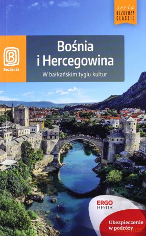 Bośnia i Hercegowina [KSIĄŻKA]