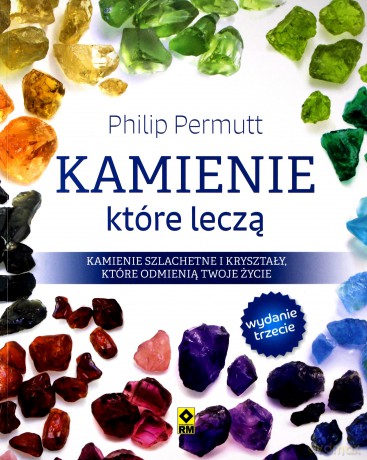 Kamienie które leczą - Philip Permutt [KSIĄŻKA]