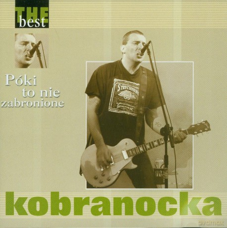 Kobranocka: The Best - Póki To Nie Zabronione [CD]