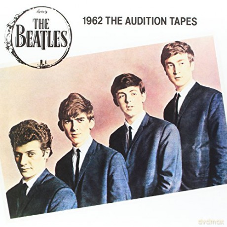 The Beatles: 1962 The Audition Tapes [Winyl]