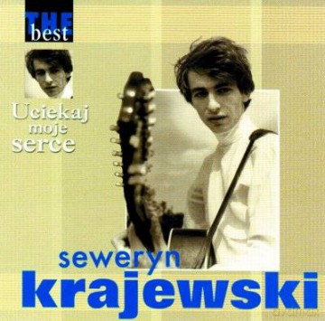 Seweryn Krajewski: The Best - Uciekaj Moje Serce [CD]