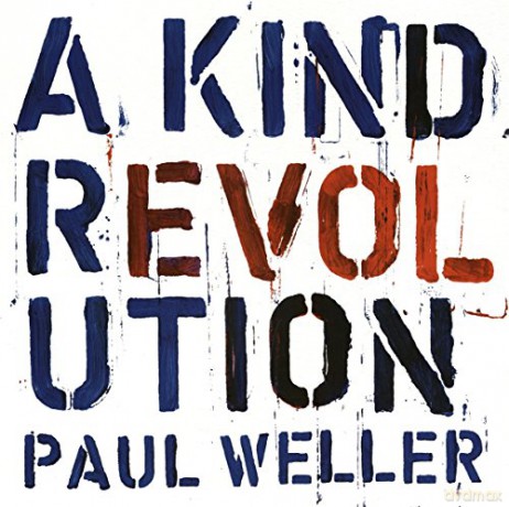 Paul Weller: A Kind Revolution [Winyl]