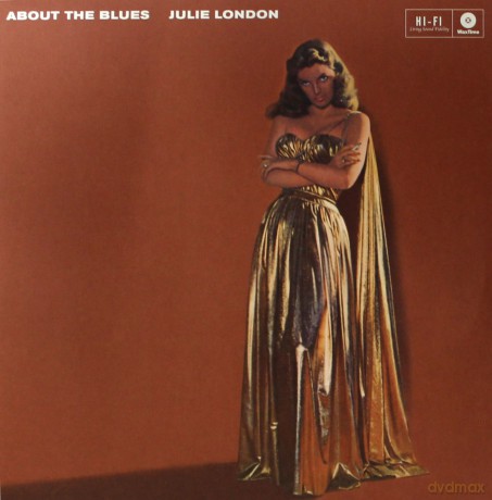 Julie London: About The Blues + 4 Bonus Tracks [Winyl]