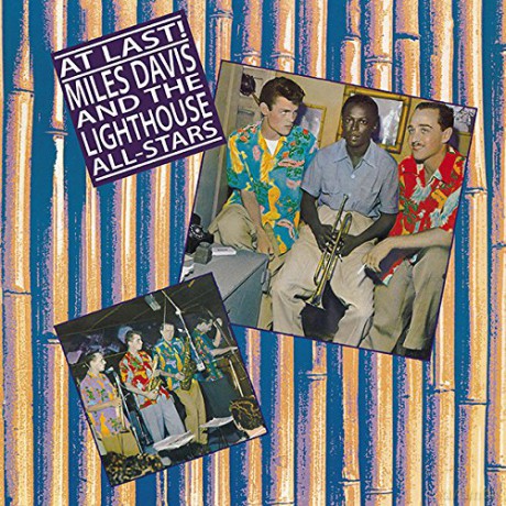 Miles Davis And The Lighthouse Allstars: At Last [Winyl]