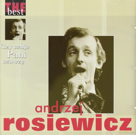 Andrzej Rosiewicz: The Best - Czy Czuje Pani Czaczę [CD]