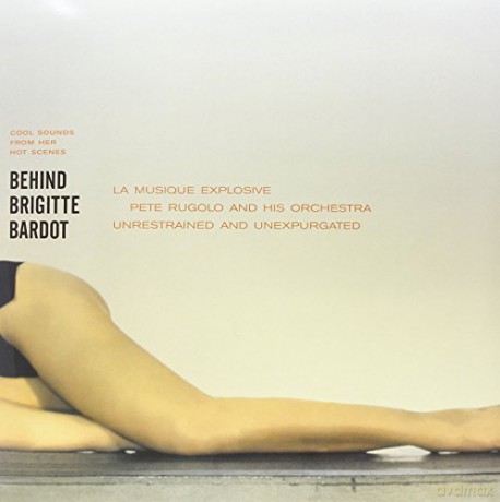Pete Rugolo: Behind Brigitte Bardot [Winyl]