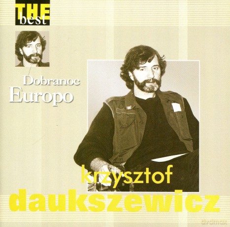 Krzysztof Daukszewicz: The Best - Dobranoc Europo [CD]