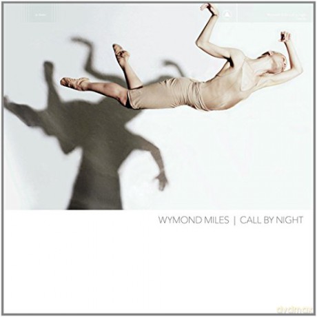 Wymond Miles: Call By The Night [Winyl]