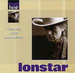Michał Lonstar: The Best - Nazywają Mnie Buntownikiem [CD]