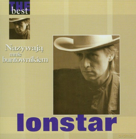 Michał Lonstar: The Best - Nazywają Mnie Buntownikiem [CD]