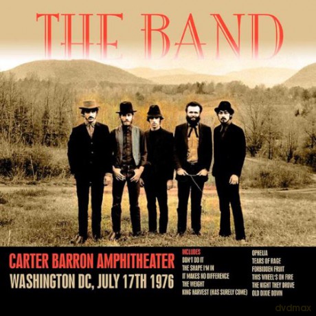 Band: Carter Barron Amphitheater / Washington DC / July 17th 1976 [CD]