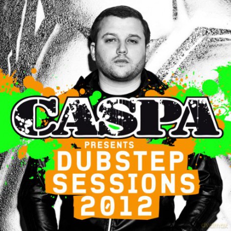 Caspa Presents Dubstep Sessions 2012 [CD]