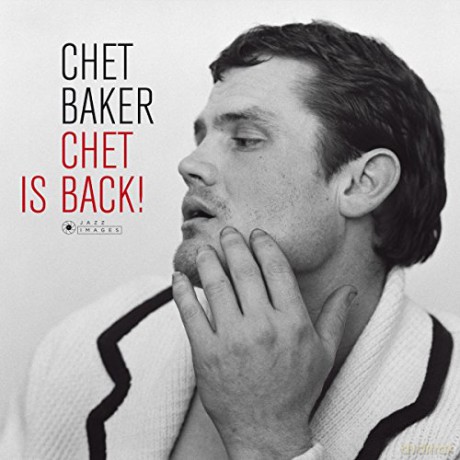 Chet Baker: Chet Is Back [Winyl]