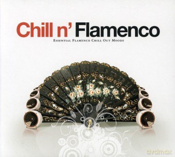 Chill N Flamenco [CD]
