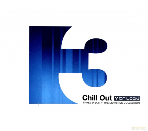 Chill Out Trilogy - The Definitive Collection [3CD]