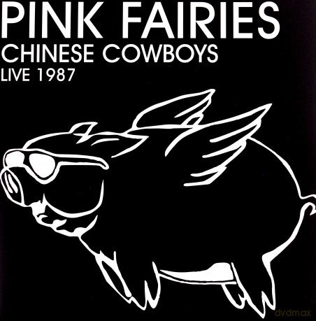 Pink Fairies: Chinese Cowboys Live 1987 [2xWinyl]
